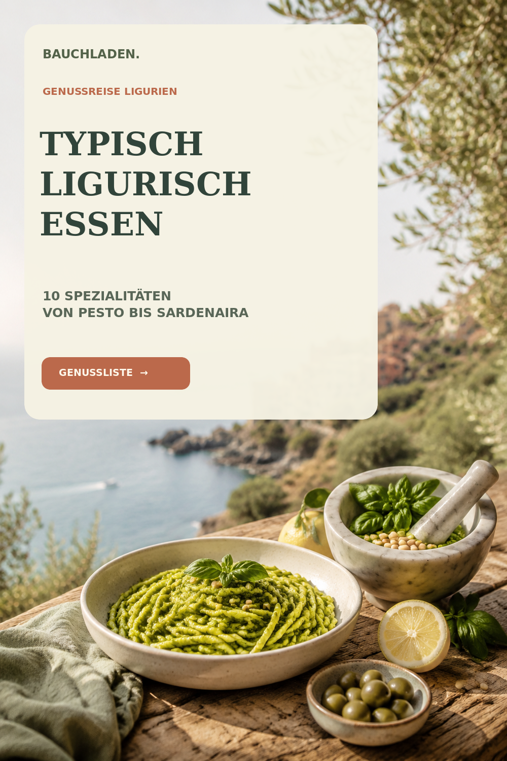Ligurische Küche mit Pesto, Oliven und Kräutern